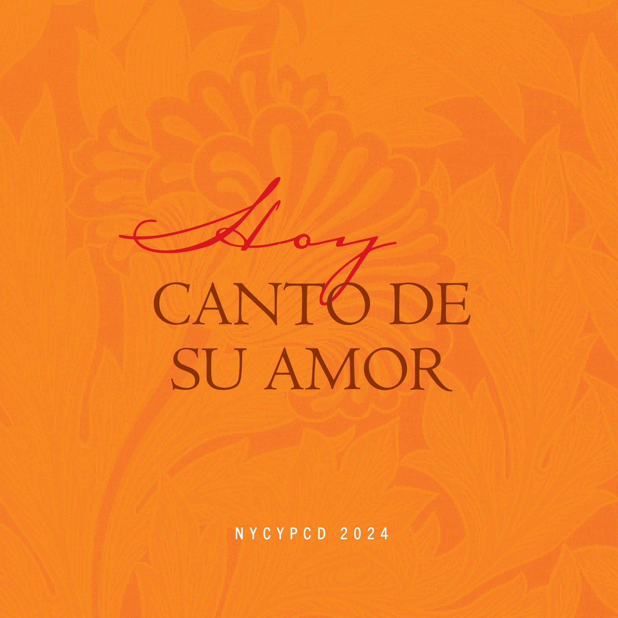 Hoy Canto de Su Amor