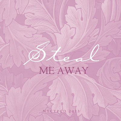 Steal Me Away