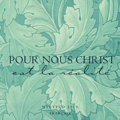 Pour nous Christ est la réalité